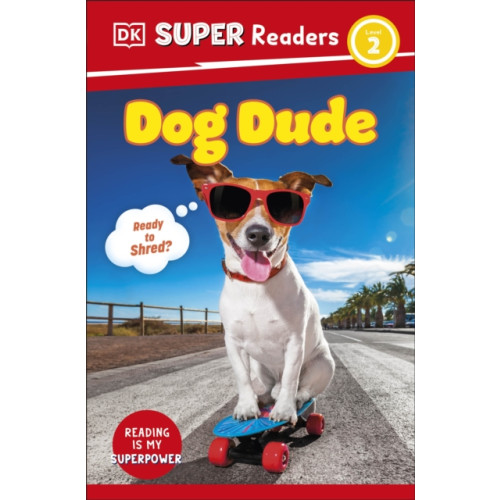 Dorling Kindersley Ltd DK Super Readers Level 2 Dog Dude (häftad, eng)