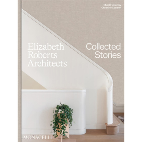 Monacelli Press Elizabeth Roberts Architects (inbunden, eng)