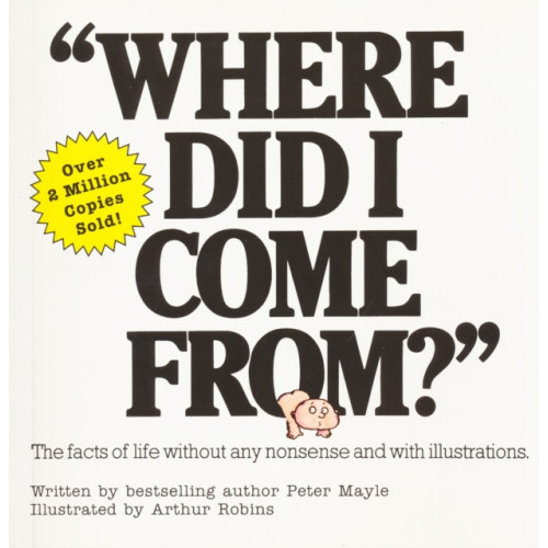 Kensington Publishing Where Did I Come From? (häftad, eng)