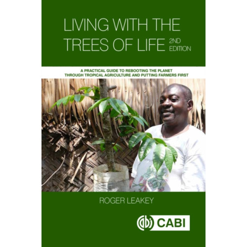 CABI Publishing Living With the Trees of Life (häftad, eng)