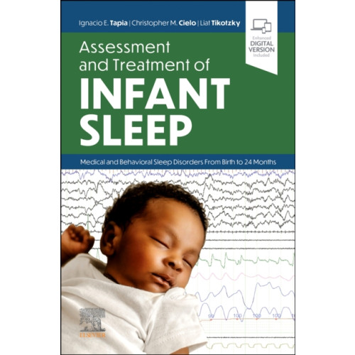 Elsevier - Health Sciences Division Assessment and Treatment of Infant Sleep (häftad, eng)