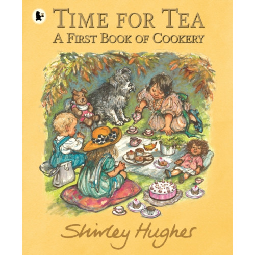 Walker Books Ltd Time for Tea: A First Book of Cookery (häftad, eng)