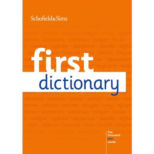 Schofield & Sims Ltd First Dictionary (häftad, eng)