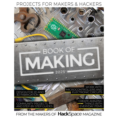Raspberry Pi Press Book of Making 2025 (häftad, eng)
