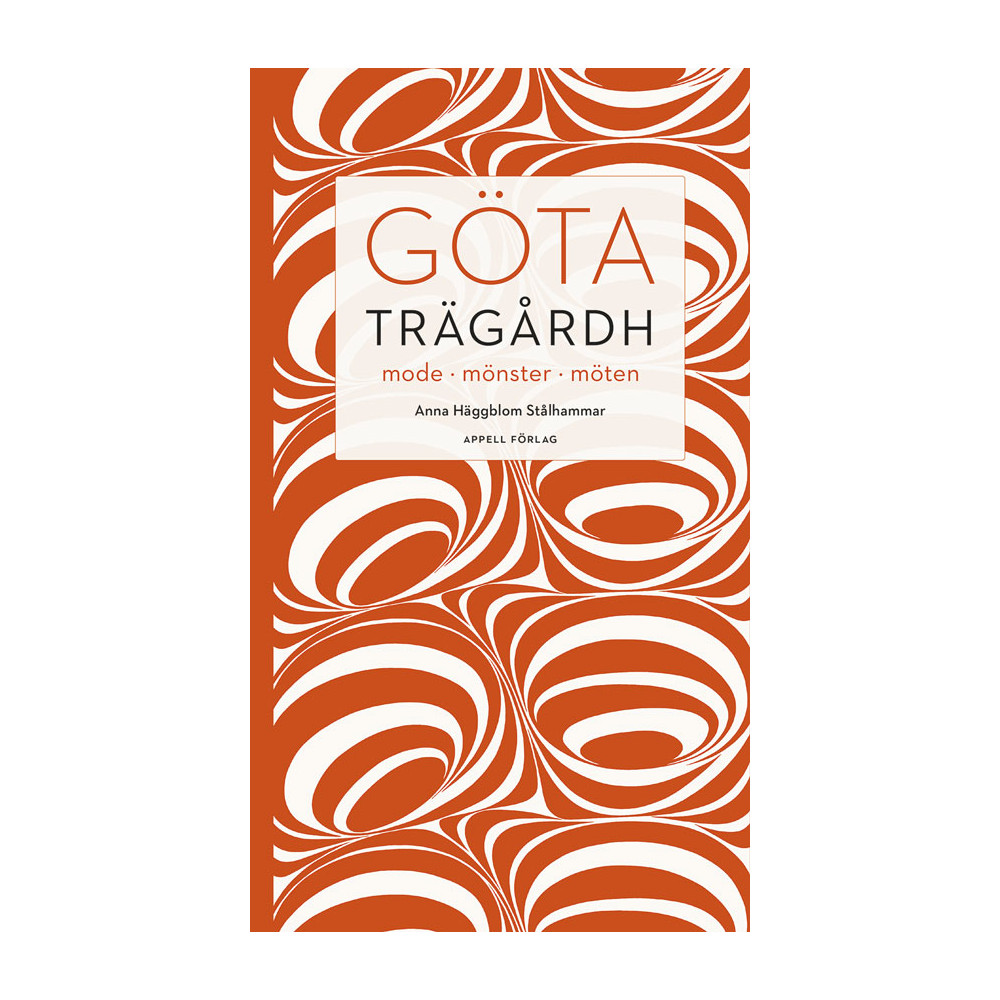 Produktbild för Göta Trägårdh : mode, mönster, möten (bok, danskt band)