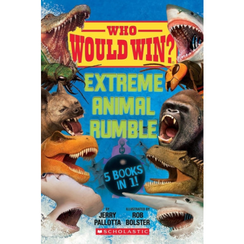 Scholastic Who Would Win?: Extreme Animal Rumble (inbunden, eng)