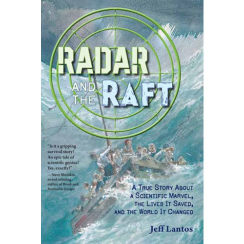 Charlesbridge Publishing,U.S. Radar and the Raft (inbunden, eng)