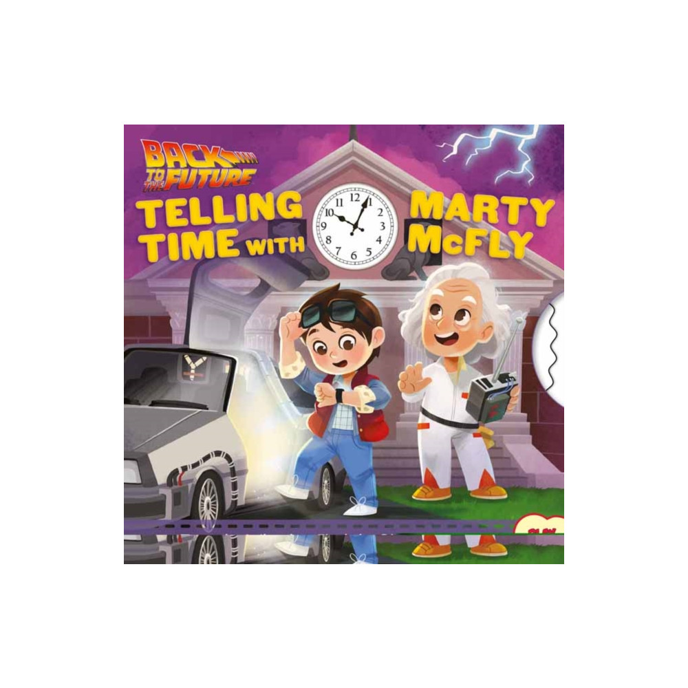 Produktbild för Back to the Future: Telling Time with Marty McFly (inbunden, eng)