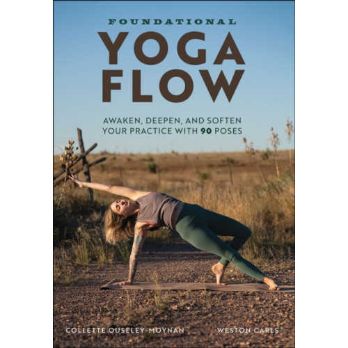 Human Kinetics Publishers Foundational Yoga Flow (häftad, eng)