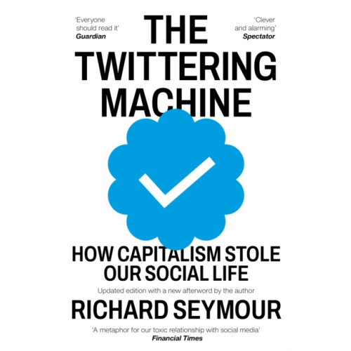 The Indigo Press The Twittering Machine (häftad, eng)