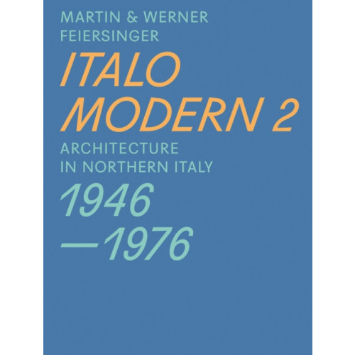 Park Books Italomodern 2 (häftad, eng)