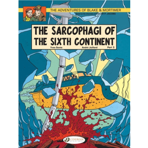 Cinebook Ltd Blake & Mortimer 10 - The Sarcophagi of the Sixth Continent Pt 2 (häftad, eng)