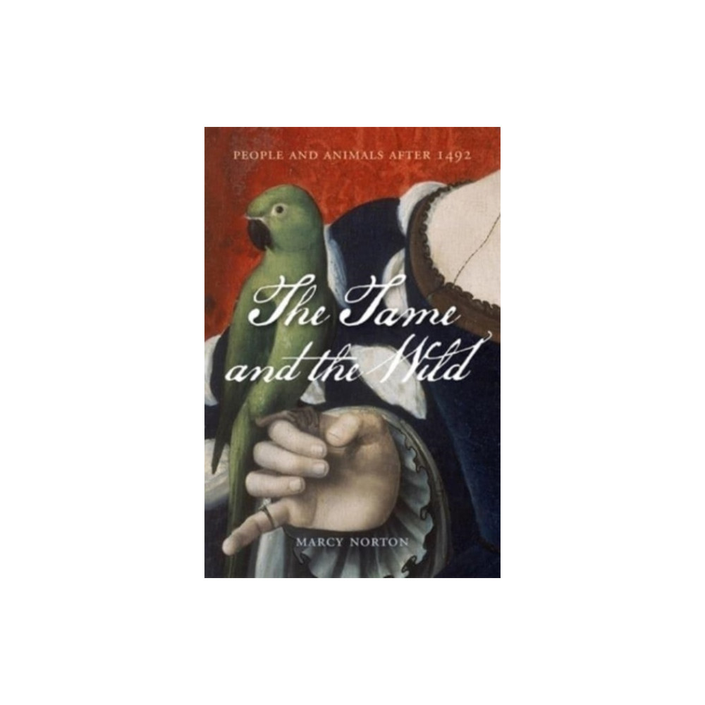 Produktbild för The Tame and the Wild (inbunden, eng)