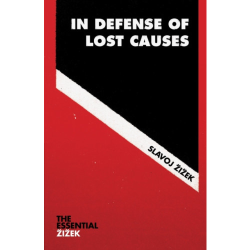 Verso Books In Defense of Lost Causes (häftad, eng)