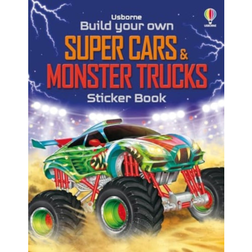 Usborne Publishing Ltd Build Your Own Super Cars and Monster Trucks Sticker Book (häftad, eng)