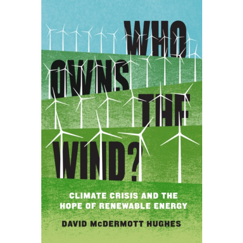 Verso Books Who Owns the Wind? (häftad, eng)