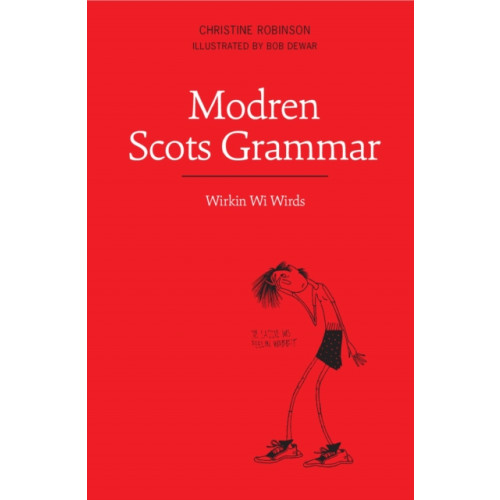 Luath Press Ltd Modren Scots Grammar (häftad, sco)