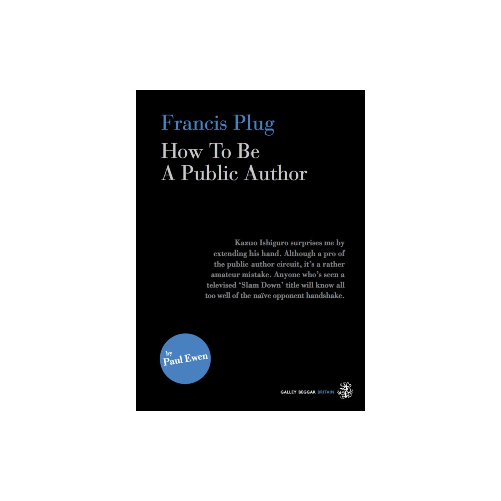 Produktbild för Francis Plug - How To Be A Public Author (häftad, eng)