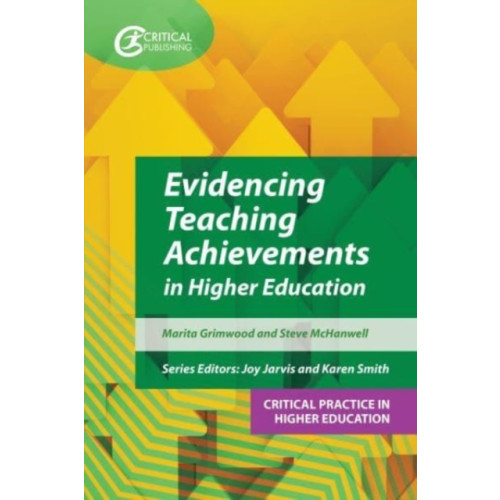 Taylor & francis ltd Evidencing Teaching Achievements in Higher Education (häftad, eng)