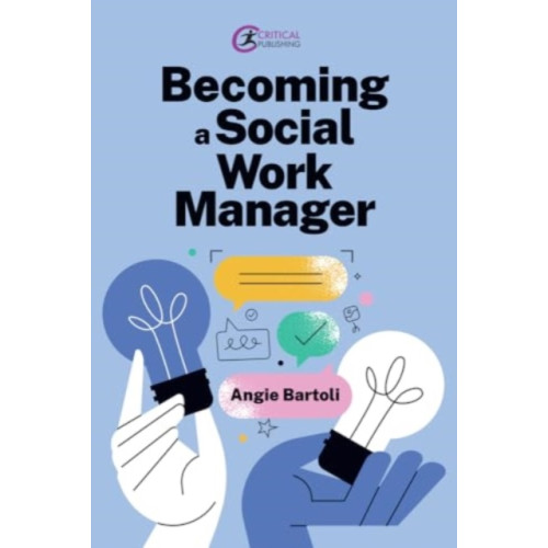 Taylor & francis ltd Becoming a Social Work Manager (häftad, eng)