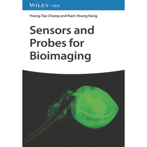 Wiley-VCH Verlag GmbH Sensors and Probes for Bioimaging (inbunden, eng)