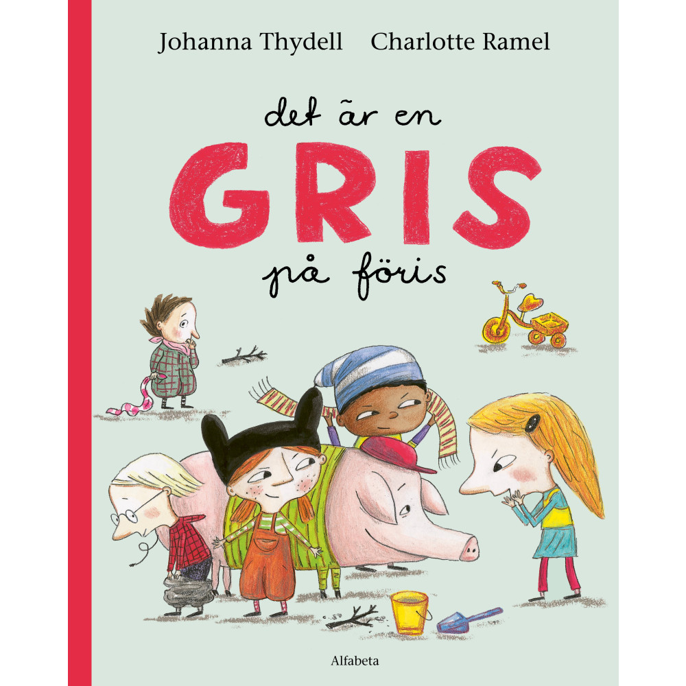 Produktbild för Det är en gris på föris (inbunden)