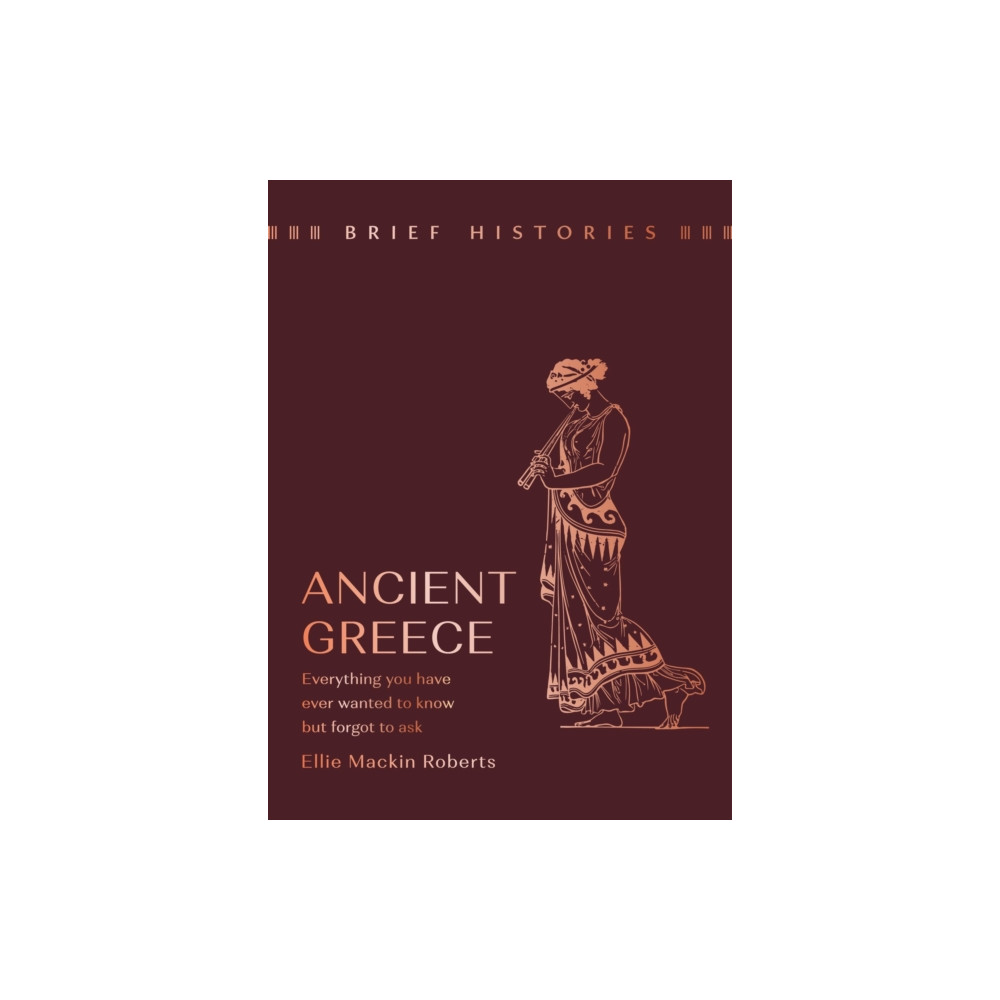 Produktbild för Brief Histories: Ancient Greece (inbunden, eng)