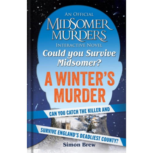 Octopus publishing group Could You Survive Midsomer? – A Winter's Murder (inbunden, eng)