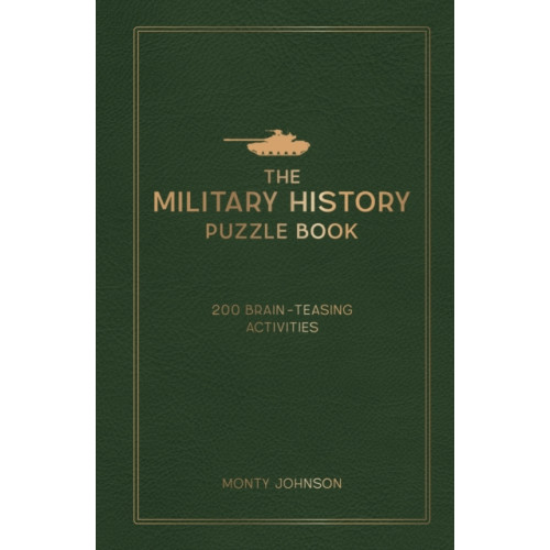 Octopus publishing group The Military History Puzzle Book (inbunden, eng)