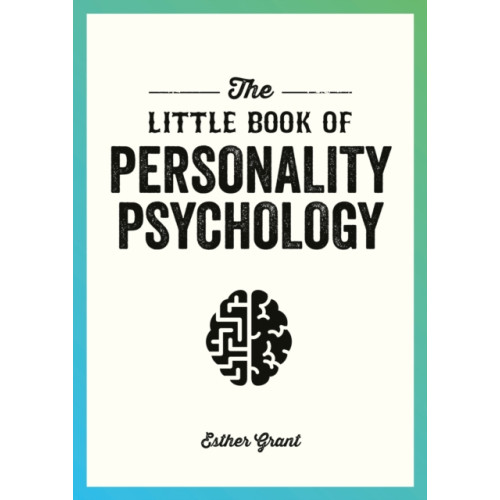 Octopus publishing group The Little Book of Personality Psychology (häftad, eng)