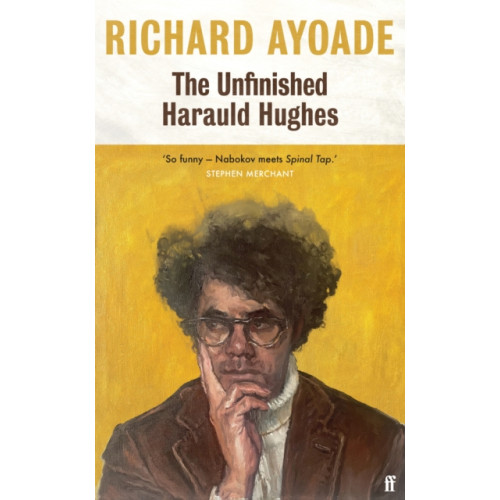 Faber & Faber The Unfinished Harauld Hughes (inbunden, eng)