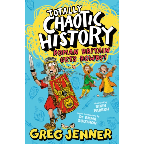 Walker Books Ltd Totally Chaotic History: Roman Britain Gets Rowdy! (häftad, eng)