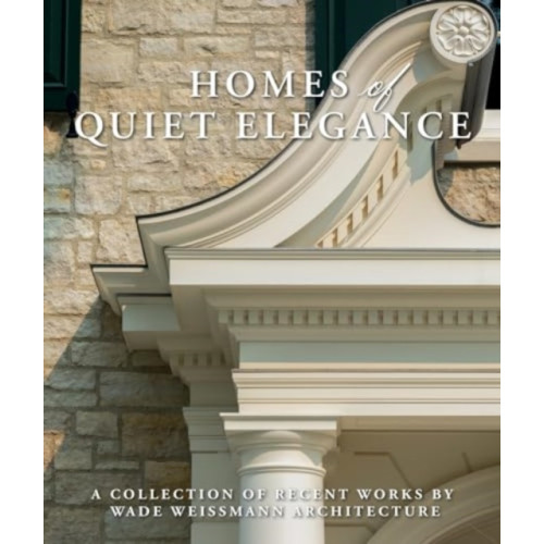 Gibbs M. Smith Inc Homes of Quiet Elegance (inbunden, eng)