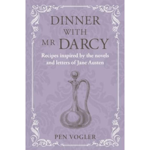 Ryland, Peters & Small Ltd Dinner with Mr Darcy (inbunden, eng)