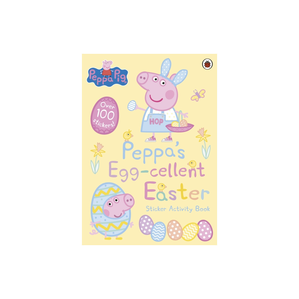 Produktbild för Peppa Pig: Peppa's Egg-cellent Easter Sticker Activity Book (häftad, eng)