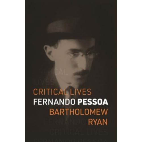 Reaktion Books Fernando Pessoa (häftad, eng)