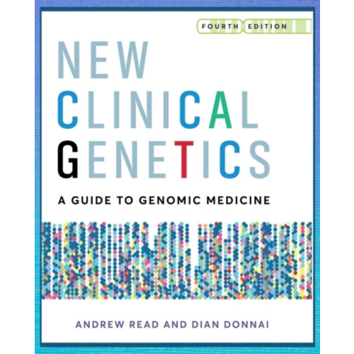 Scion Publishing Ltd New Clinical Genetics, fourth edition (häftad, eng)