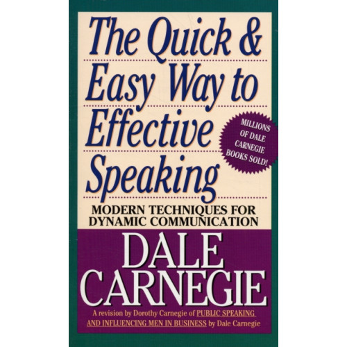 Simon & Schuster The Quick and Easy Way to Effective Speaking (häftad, eng)