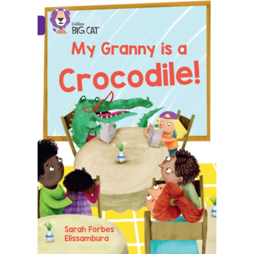 HarperCollins Publishers My Granny is a Crocodile! (häftad, eng)