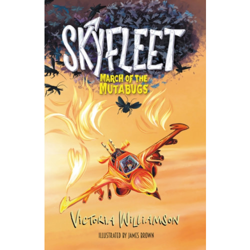 Andrews UK Limited Skyfleet: March of the Mutabugs (häftad, eng)