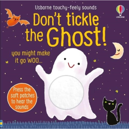 Usborne Publishing Ltd Don't Tickle the Ghost! (bok, board book, eng)