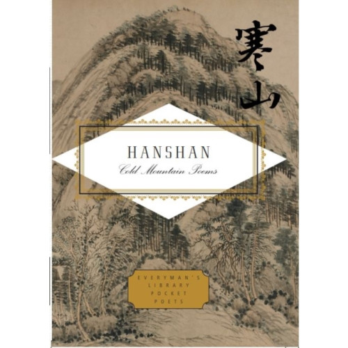 Everyman Hanshan: Cold Mountain Poems (inbunden, eng)