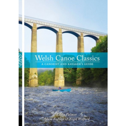 Pesda Press Welsh Canoe Classics (häftad, eng)