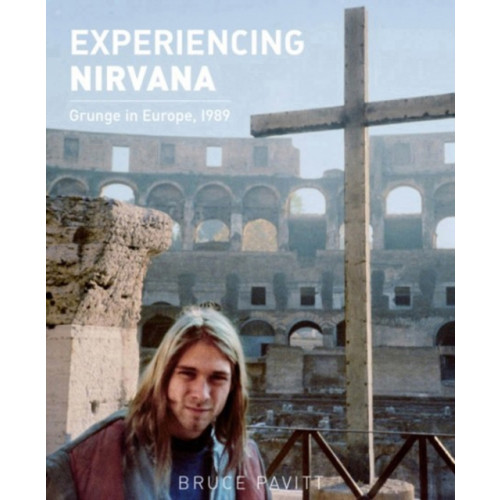 Bazillion Points Experiencing Nirvana (inbunden, eng)