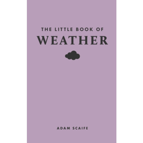 Princeton University Press The Little Book of Weather (inbunden, eng)