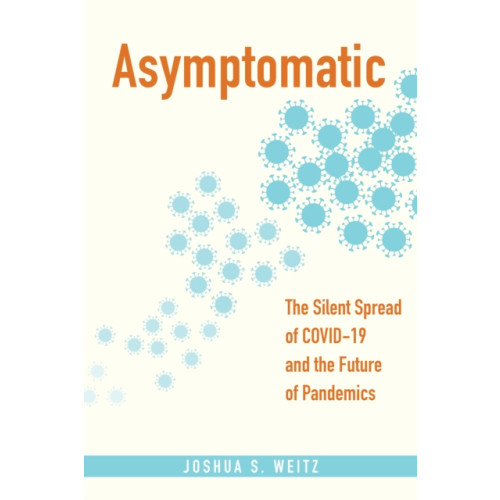 Johns Hopkins University Press Asymptomatic (häftad, eng)