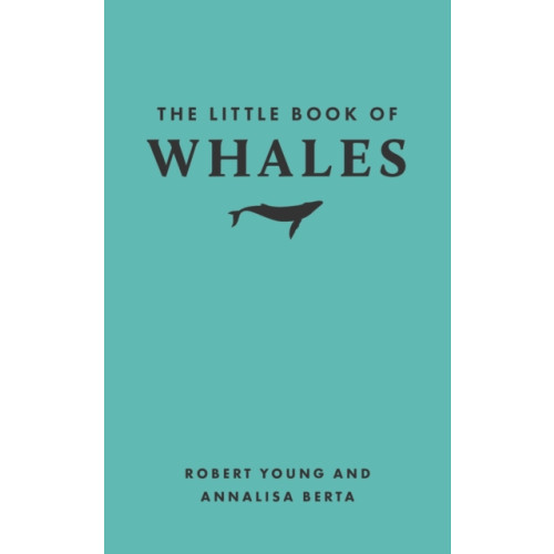 Princeton University Press The Little Book of Whales (inbunden, eng)