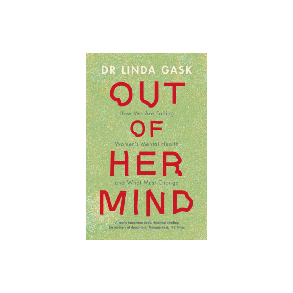 Produktbild för Out of Her Mind (inbunden, eng)