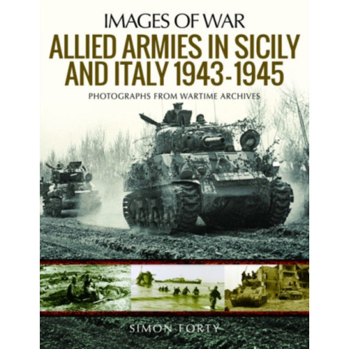 Pen & Sword Books Ltd Allied Armies in Sicily and Italy, 1943-1945 (häftad, eng)