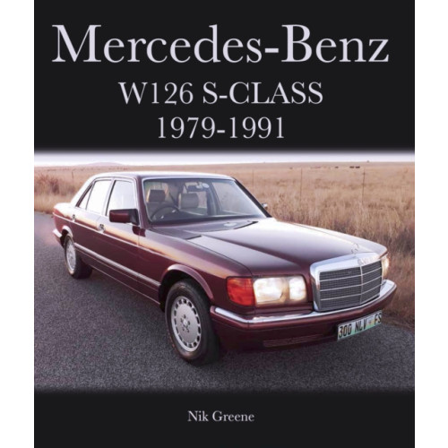 The Crowood Press Ltd Mercedes-Benz W126 S-Class 1979-1991 (inbunden, eng)